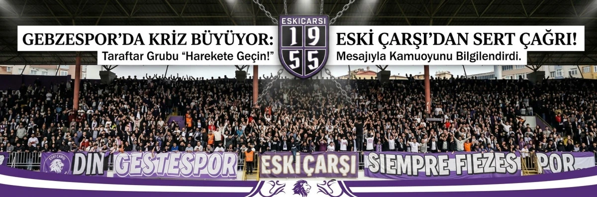 Eski &Ccedil;arşı&rsquo;dan Gebzespor İ&ccedil;in Acil &Ccedil;&ouml;z&uuml;m &Ccedil;ağrısı: "Bu Ateş B&uuml;y&uuml;rse Kimse Uzaktan İzleyemez!