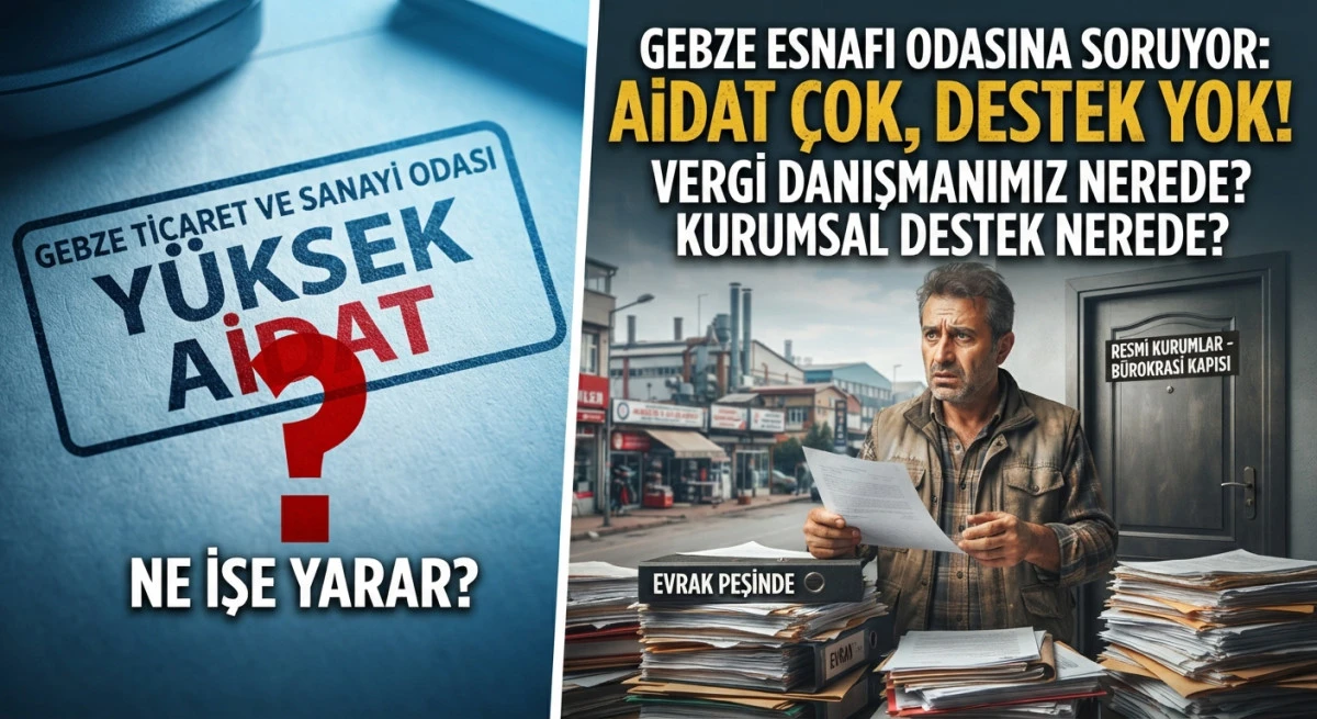 Gebze Esnafı ve Sanayicisinden Odalara Sert İsyan: "Bir Belge İ&ccedil;in Kapı Kapı Gezeceksek Bu Odalar Ne İş Yapıyor?