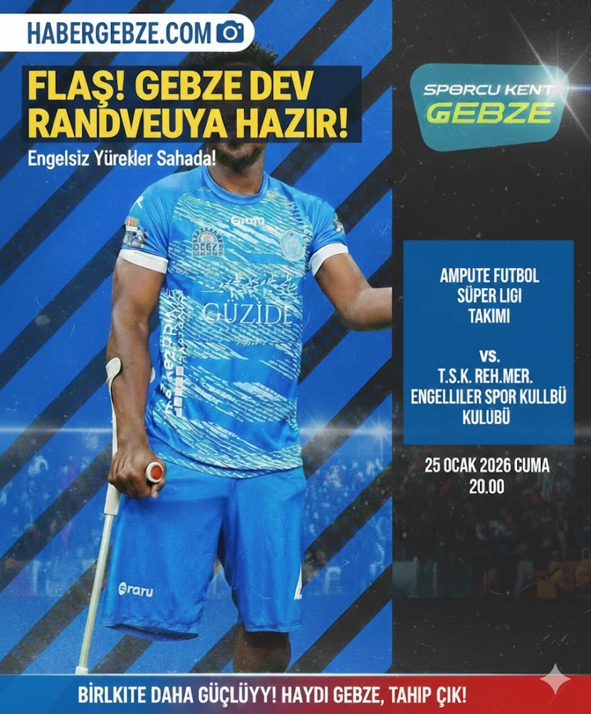 GEBZE&rsquo;DE DEV MA&Ccedil;! ENGELSİZ Y&Uuml;REKLER SAHAYA &Ccedil;IKIYOR!